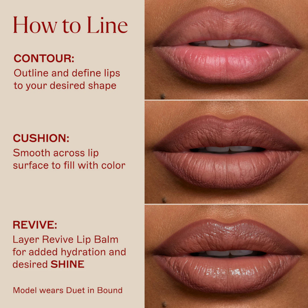 Maed Duet Satin + Matte Long Wear Lip Liner (4) MAED Duet Satin + Matte Long Wear Lip Liner - instrukcja aplikacji dwustronnej konturówki do ust w odcieniu Bound. Trzy etapy makijażu: Contour - precyzyjne modelowanie konturu, Cushion - satynowe wypełnienie ust kolorem, Revive - nałożenie balsamu dla dodatkowego nawilżenia i połysku. Zdjęcia pokazują efekt stopniowego podkreślenia i optycznego powiększenia ust.