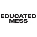 Logo marki Educated Mess - minimalistyczny, czarny logotyp z nazwą marki zapisaną dużymi, pogrubionymi literami w dwóch wierszach. Nowoczesna, wyrazista typografia na czystym, białym tle.